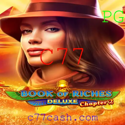 Book of Riches Deluxe Chapter 2: Descubra o Intrigante Mundo de C77
